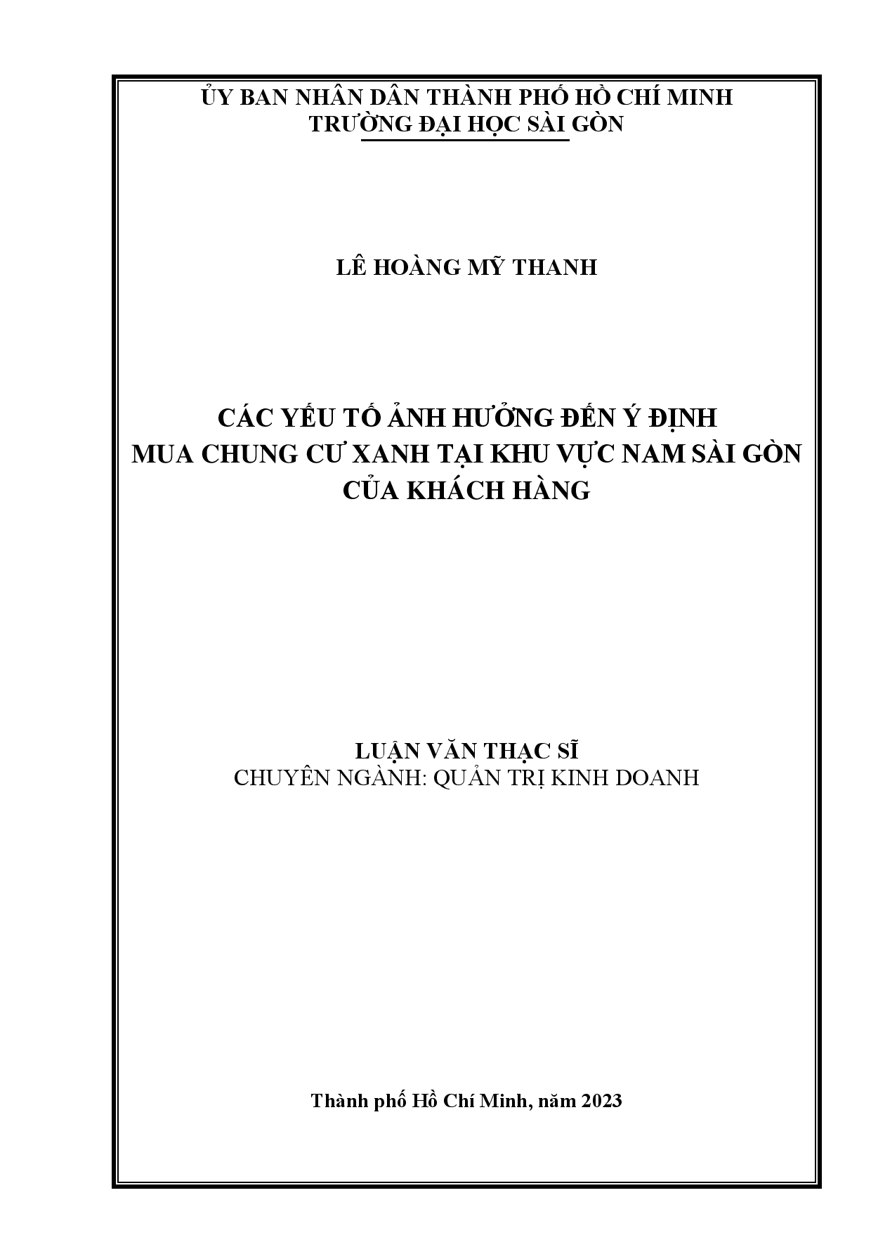 Các yếu tố ảnh hưởng đến ý định mua chung cư xanh tại khu vực Nam Sài Gòn của khách hàng