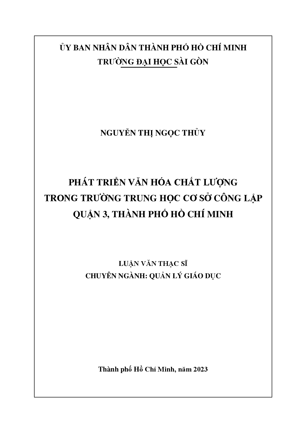 Phát triển văn hóa chất lượng trong trường trung học cơ sở công lập Quận 3, Thành phố Hồ Chí Minh