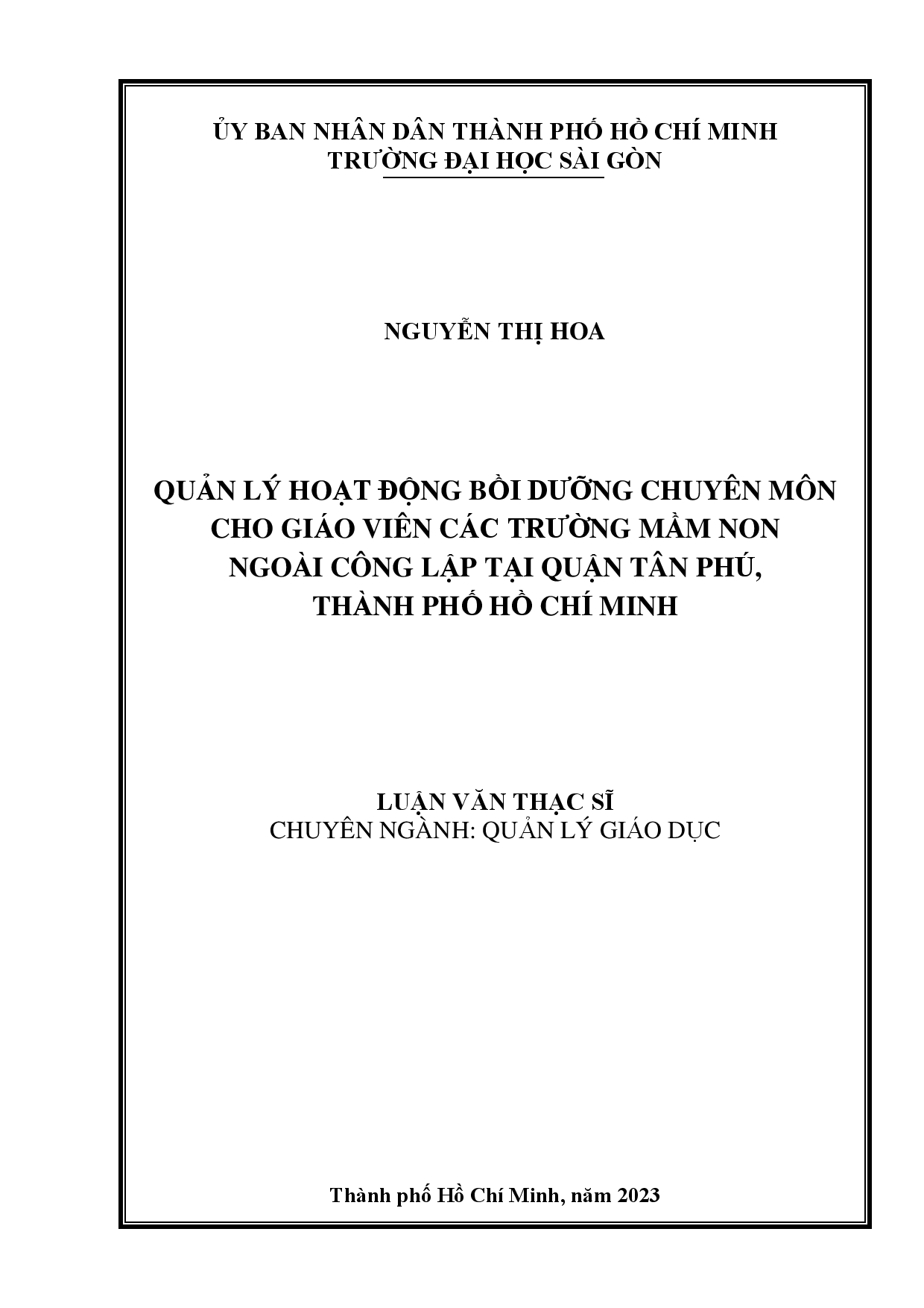 Quản lý hoạt động bồi dưỡng chuyên môn cho giáo viên các trường mầm non ngoài công lập tại quận Tân Phú, Thành phố Hồ Chí Minh