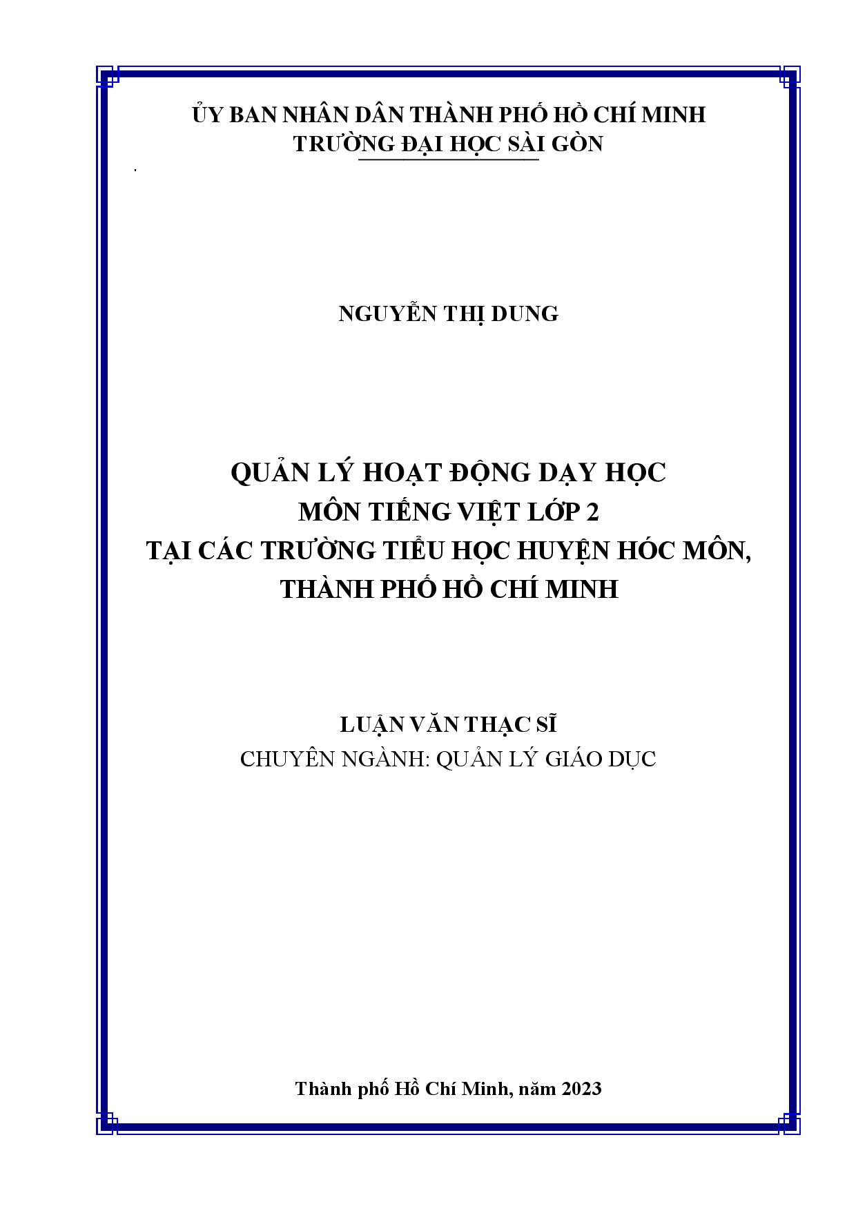 Quản lý hoạt động dạy học môn Tiếng Việt lớp 2 tại các trường tiểu học huyện Hóc Môn, Thành phố Hồ Chí Minh