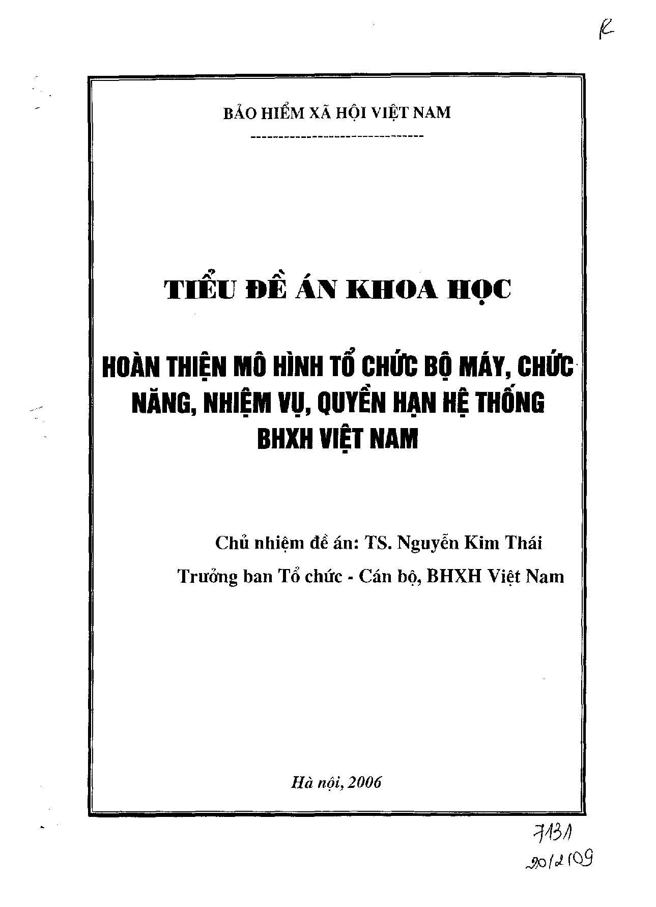 Hoàn thiện mô hình tổ chức bộ máy, chức năng, nhiệm vụ, quyền hạn hệ thống BHXH Việt Nam  