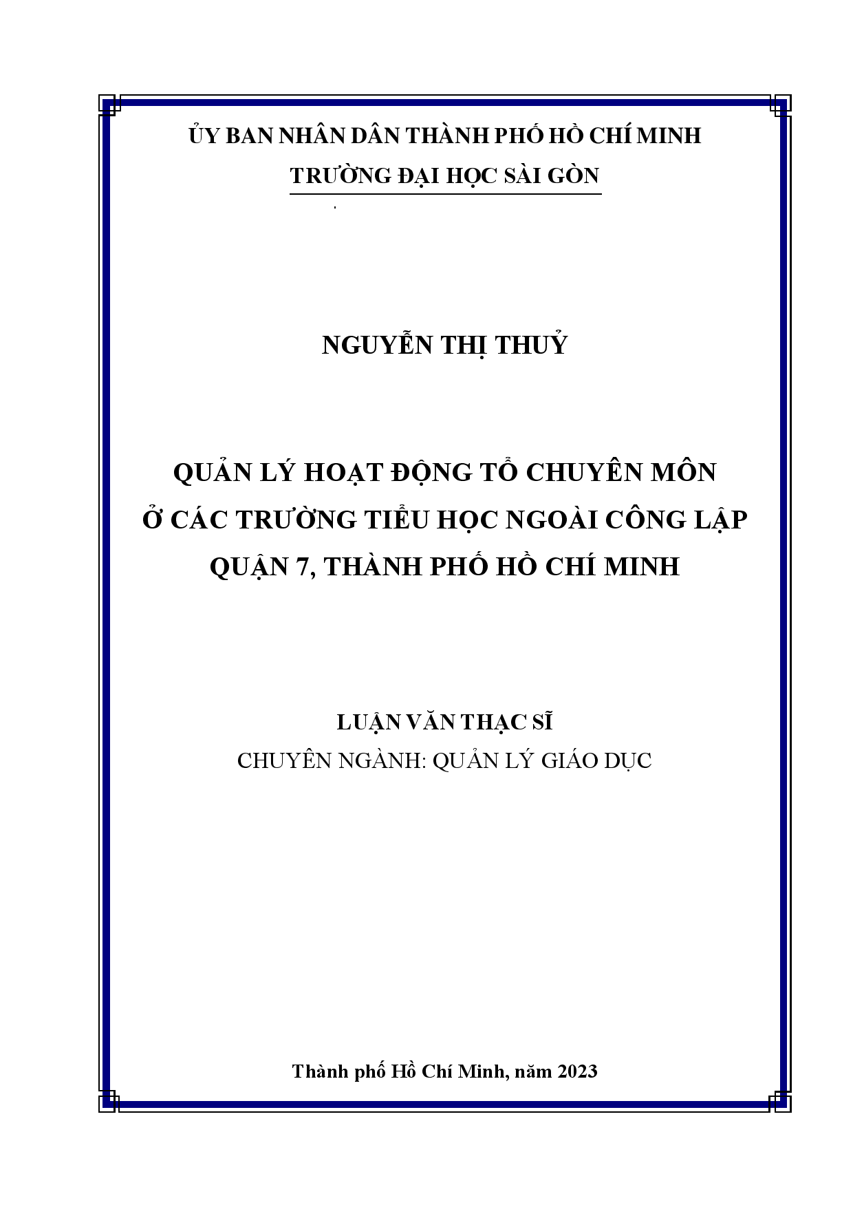 Quản lý hoạt động tổ chuyên môn ở các trường tiểu học ngoài công lập Quận 7, Thành phố Hồ Chí Minh