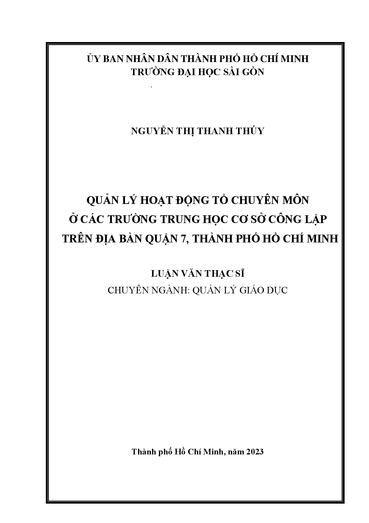 Quản lý hoạt động tổ chuyên môn ở các trường trung học cơ sở công lập trên địa bàn Quận 7, Thành phố Hồ Chí Minh