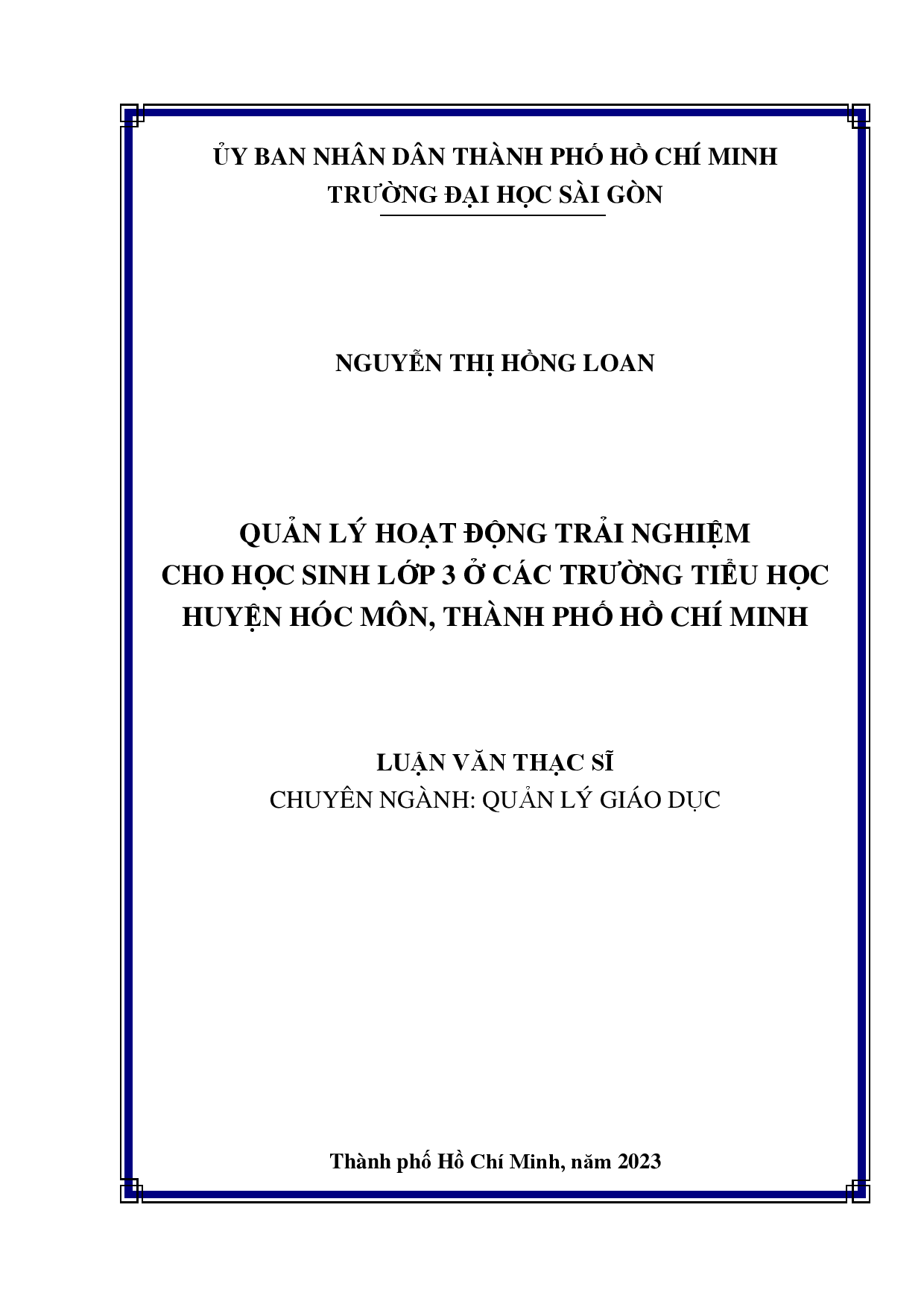 Quản lý hoạt động trải nghiệm cho học sinh lớp 3 ở các trường tiểu học huyện Hóc Môn, Thành phố Hồ Chí Minh