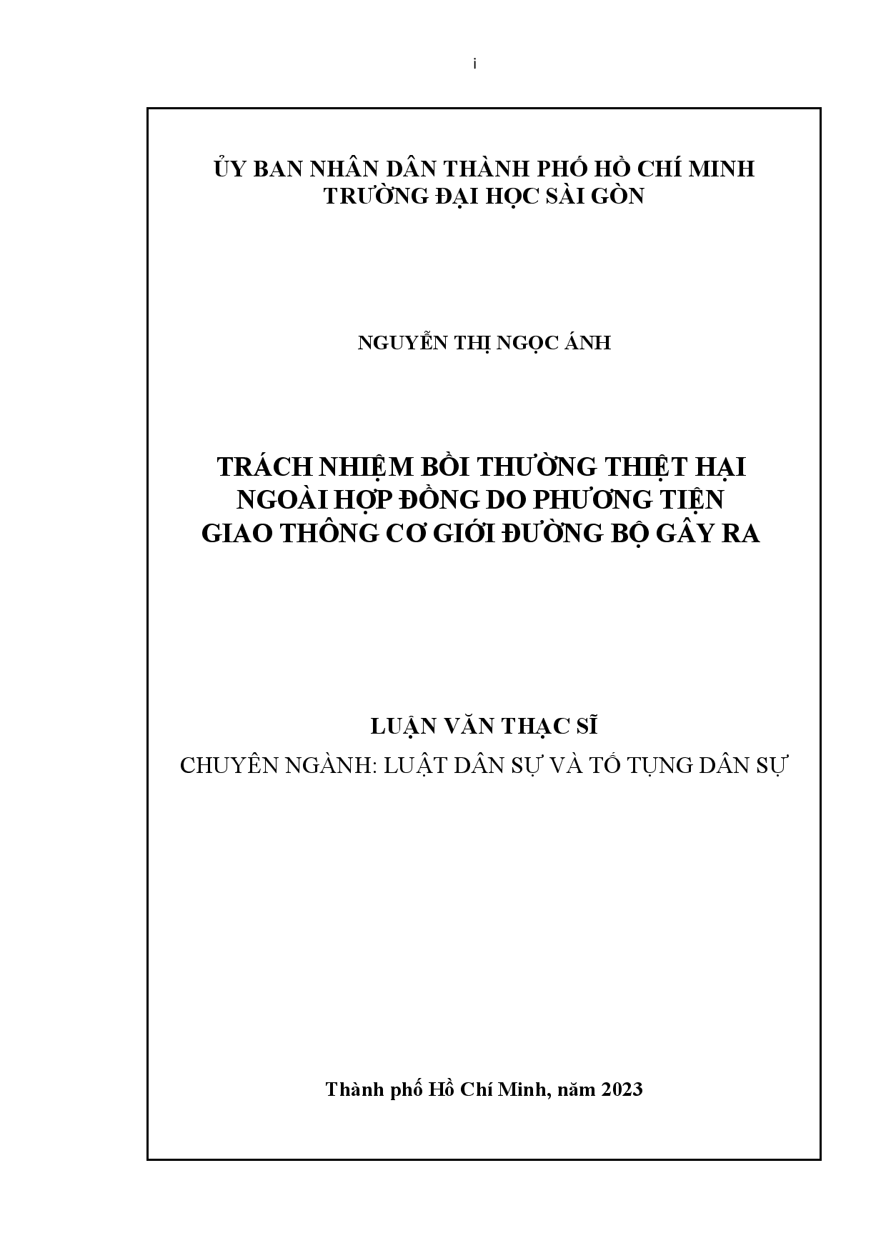 Trách nhiệm bồi thường thiệt hại ngoài hợp đồng do phương tiện giao thông cơ giới đường bộ gây ra