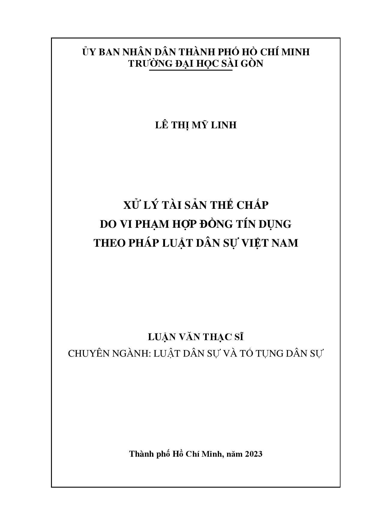 Xử lý tài sản thế chấp do vi phạm hợp đồng tín dụng theo pháp luật dân sự Việt Nam