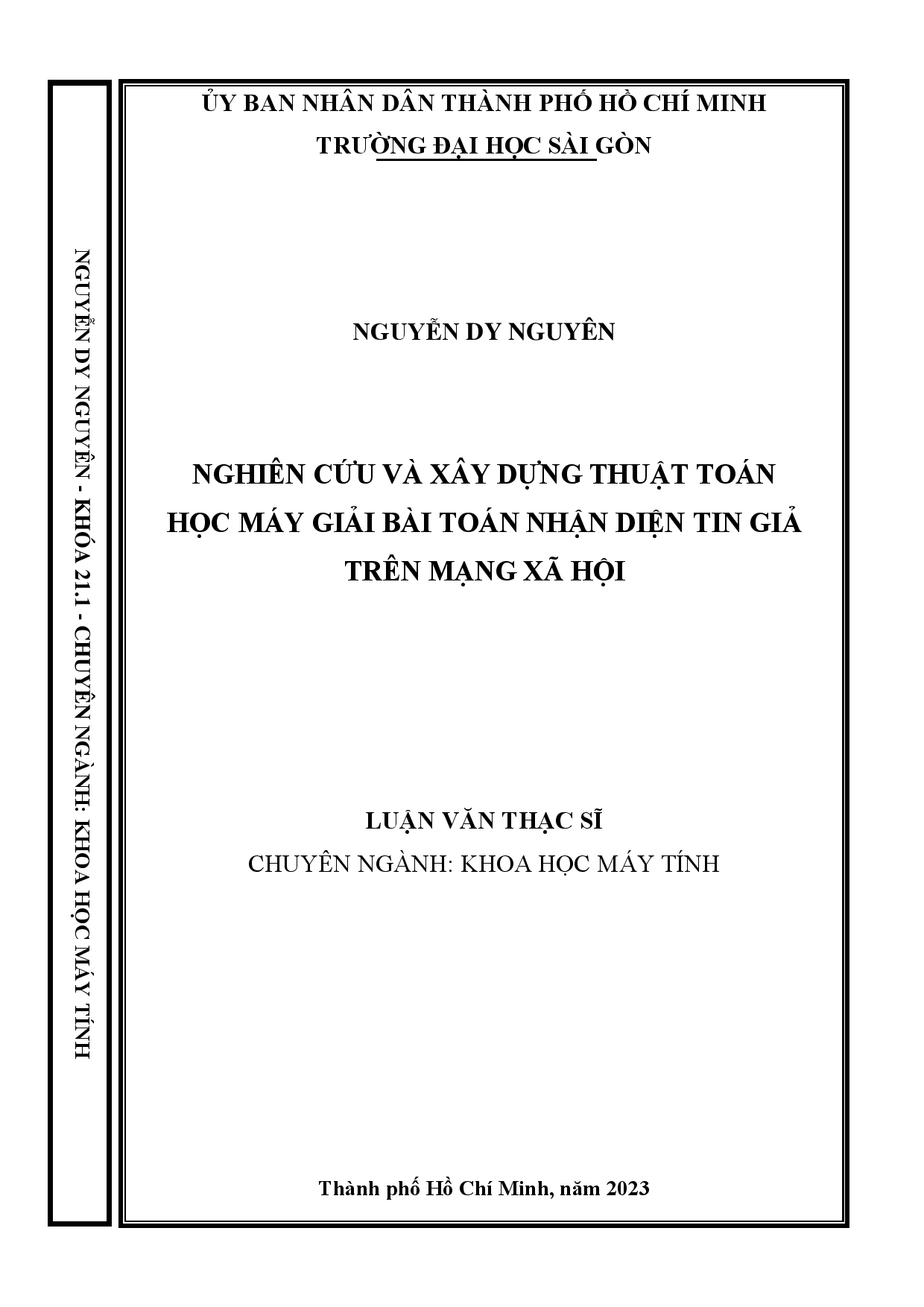 Nghiên cứu và xây dựng thuật toán học máy giải bài toán nhận diện tin giả trên mạng xã hội