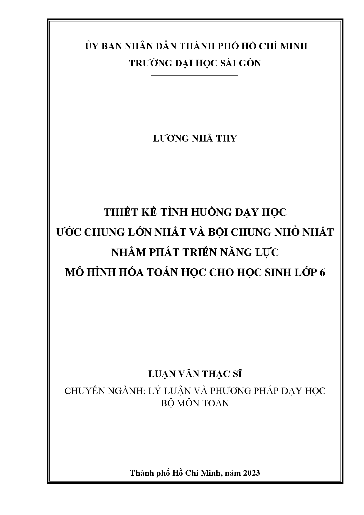 Thiết kế tình huống dạy học ước chung lớn nhất và bội chung nhỏ nhất nhằm phát triển năng lực mô hình hóa toán học cho học sinh lớp 6