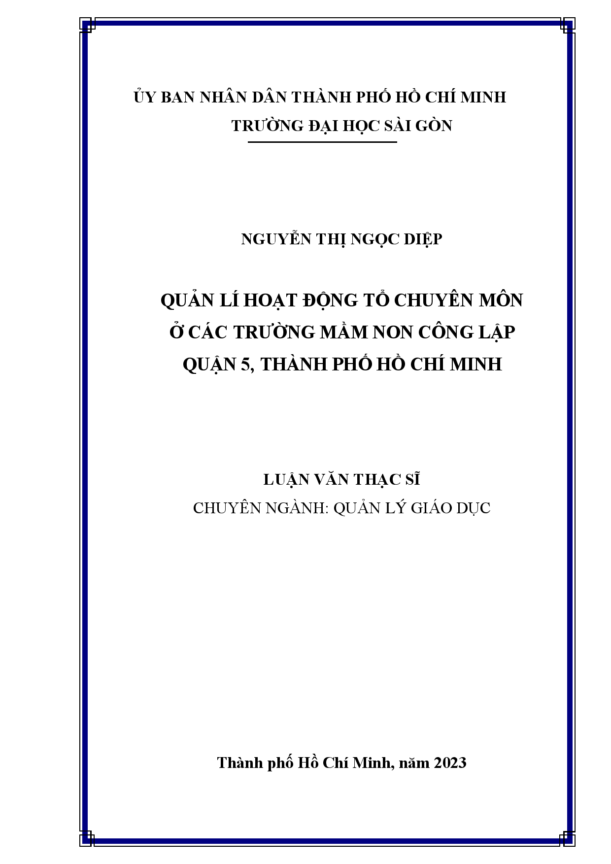 Quản lí hoạt động tổ chuyên môn ở các trường mầm non trên địa bàn Quận 5, Thành phố Hồ Chí Minh