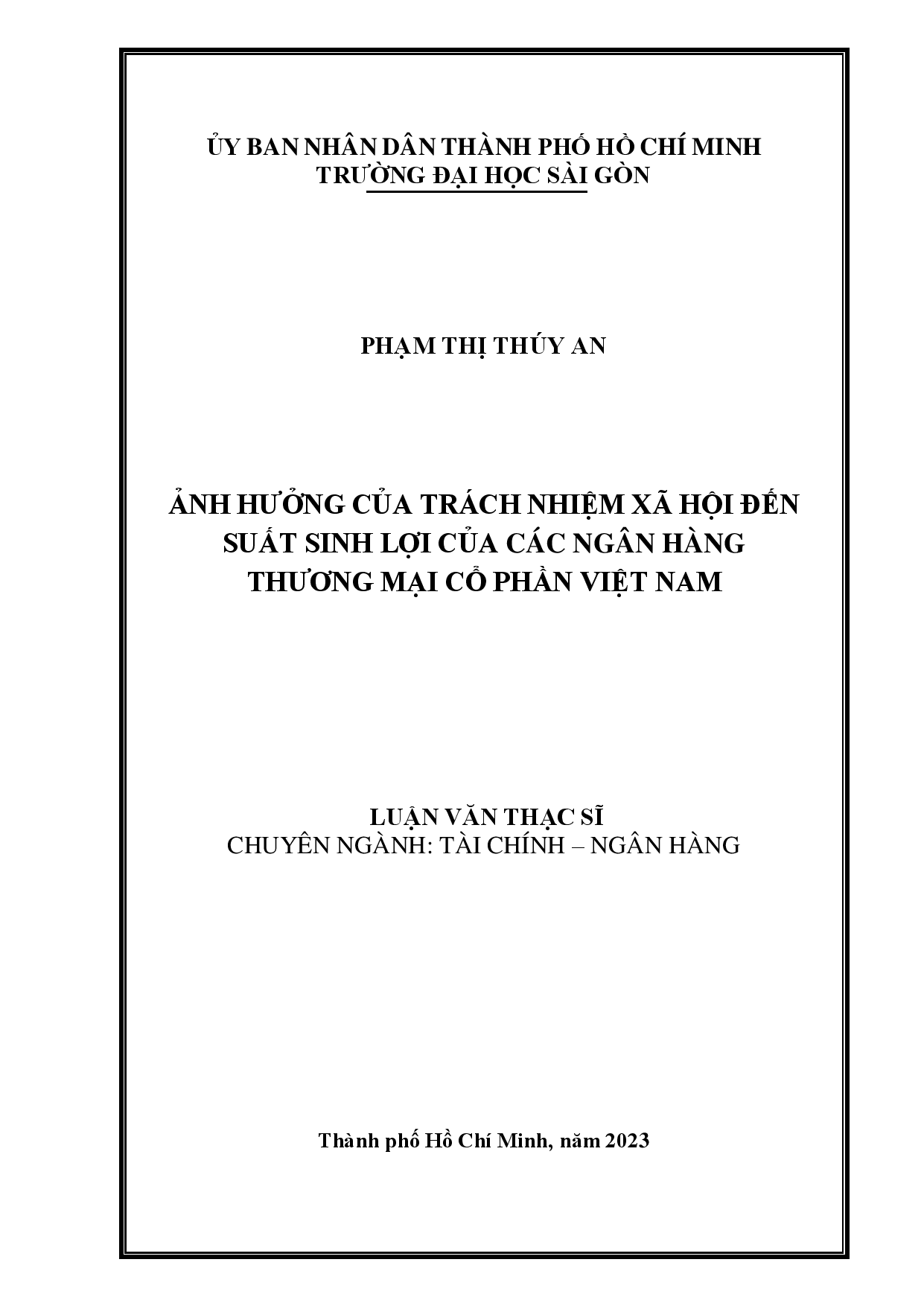 Ảnh hưởng của trách nhiệm xã hội đến suất sinh lợi của các Ngân hàng Thương mại cổ phần Việt Nam