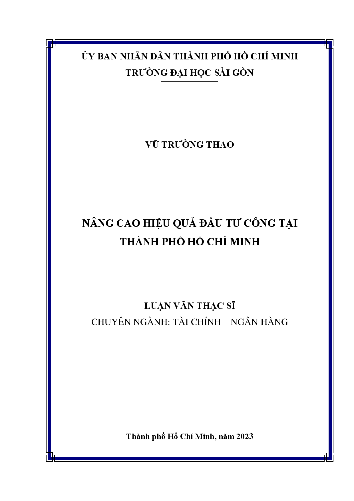 Nâng cao hiệu quả đầu tư công tại Thành phố Hồ Chí Minh