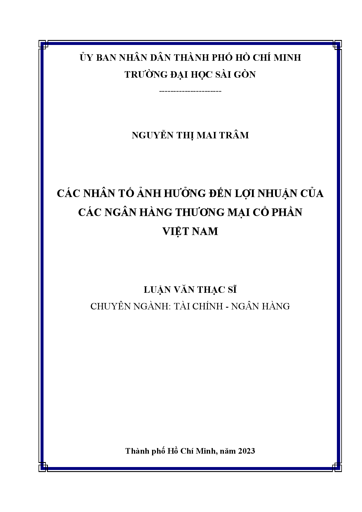 Các nhân tố ảnh hưởng đến lợi nhuận của các Ngân hàng thương mại cổ phần Việt Nam