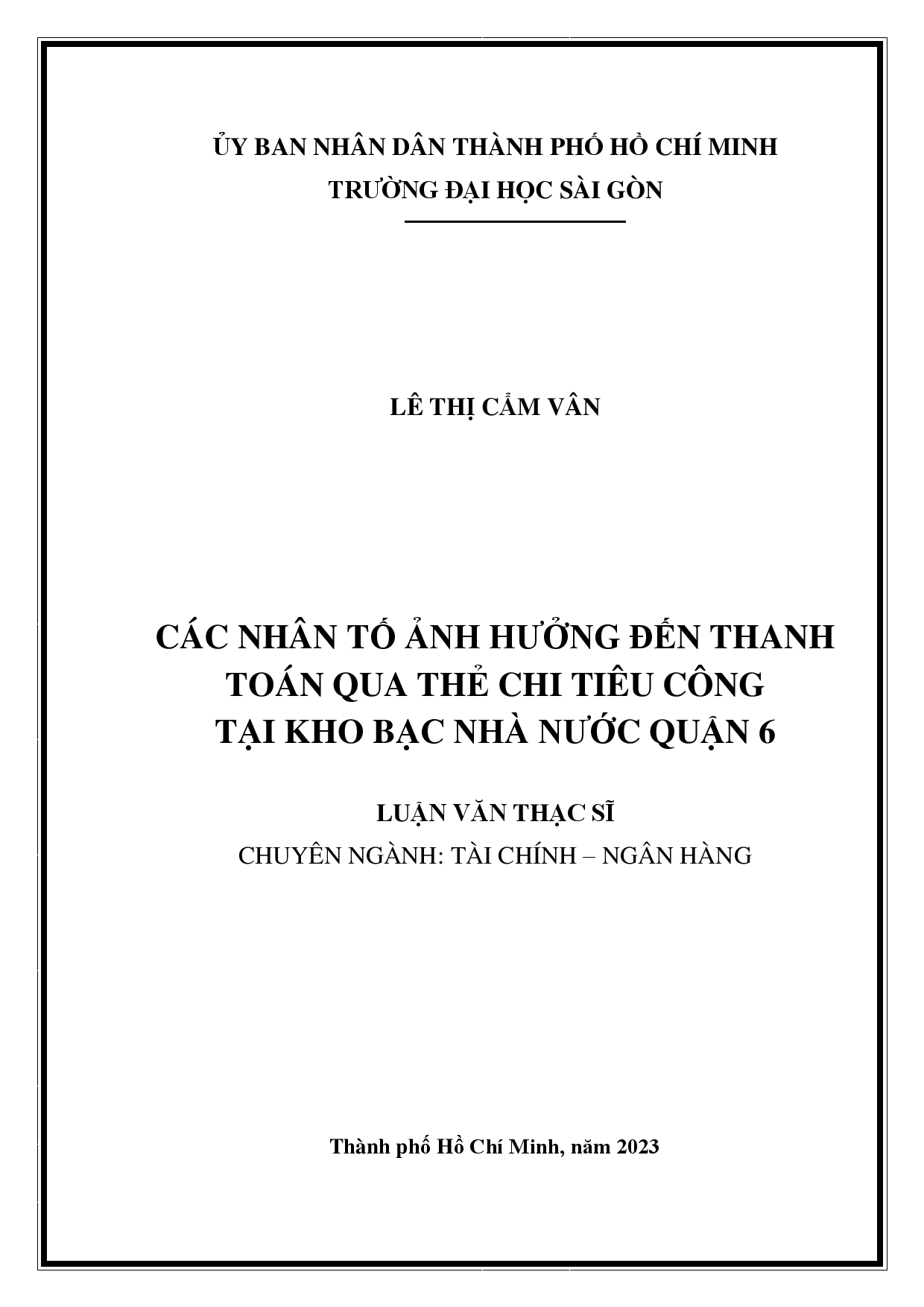 Các nhân tố ảnh hưởng đến thanh toán qua thẻ chi tiêu công tại Kho bạc Nhà nước Quận 6