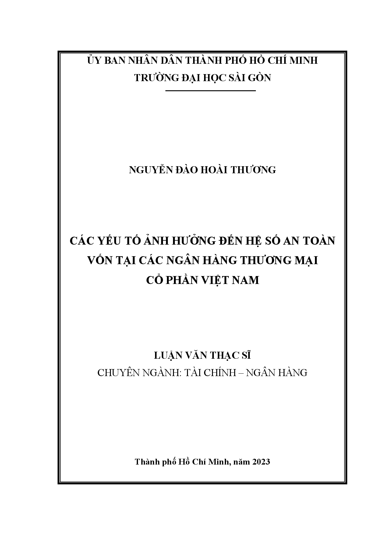 Các yếu tố ảnh hưởng đến hệ số an toàn vốn tại các Ngân hàng thương mại cổ phần Việt Nam