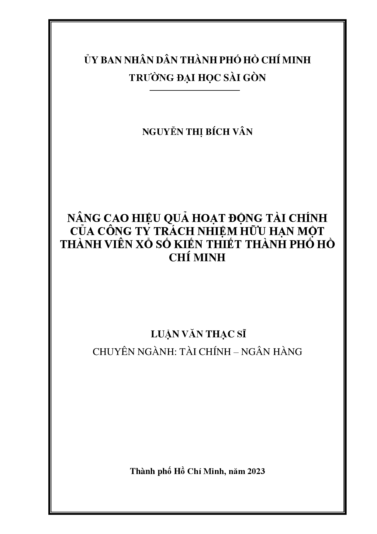 Nâng cao hiệu quả hoạt động tài chính của Công ty Trách nhiệm hữu hạn Một thành viên Xổ số kiến thiết Thành phố Hồ Chí Minh