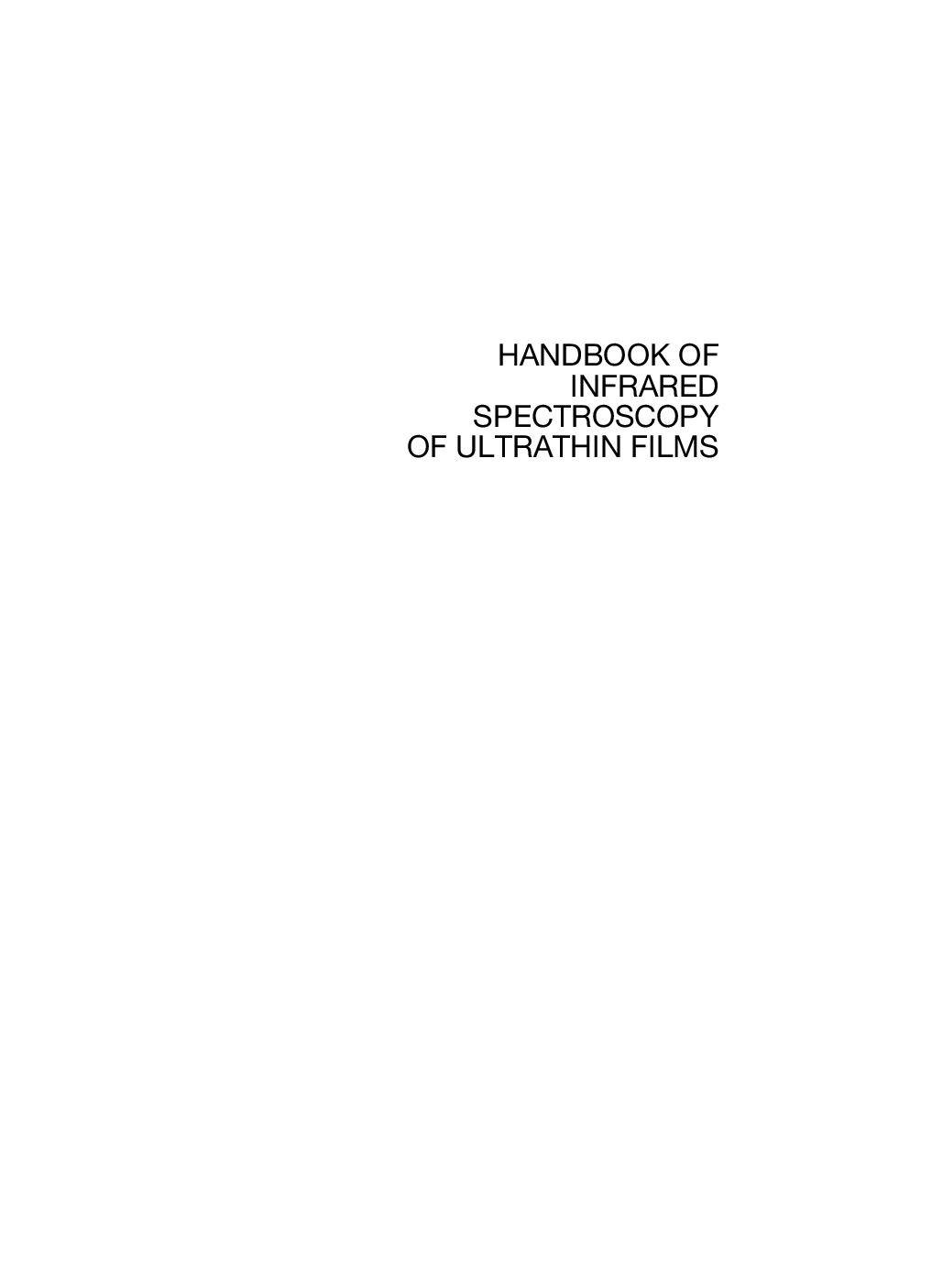 Hanbook of infrared spectroscopy of ultrathin films