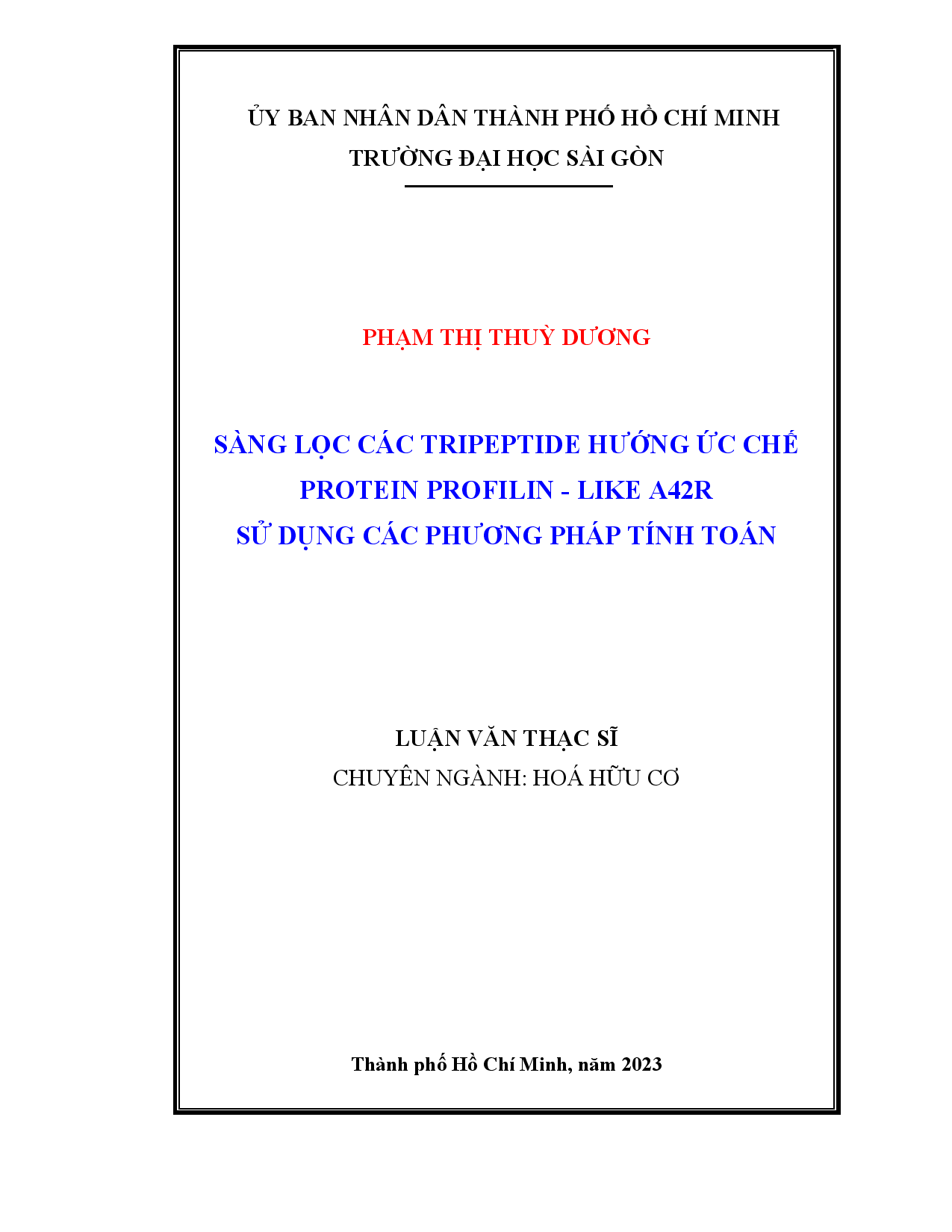 Sàng lọc các tripeptide hướng ức chế Protein profilin-like A42R sử dụng các phương pháp tính toán