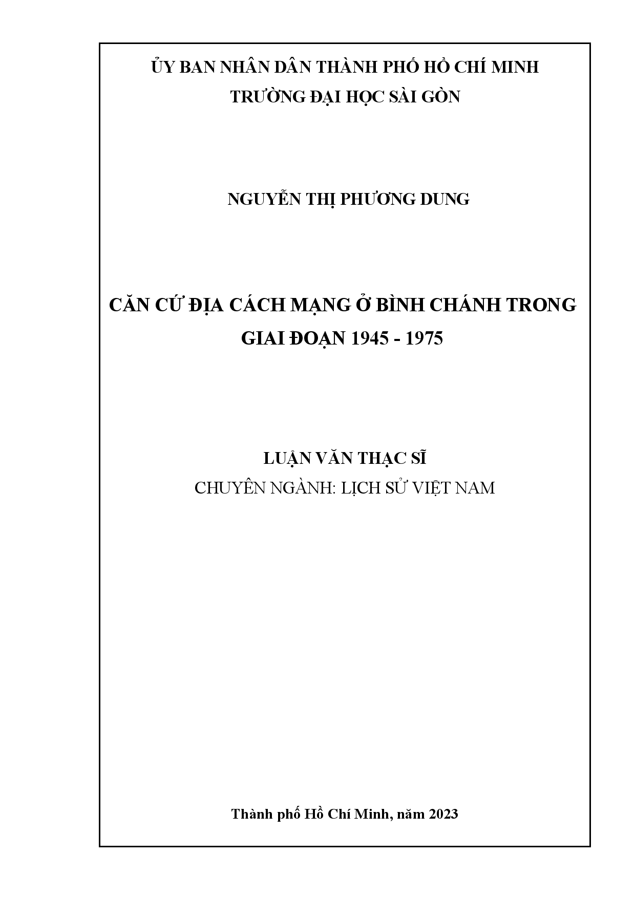 Căn cứ địa cách mạng ở Bình Chánh trong giai đoạn 1945 - 1975