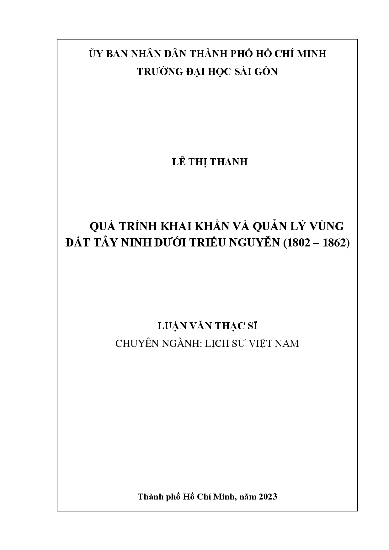 Quá trình khai khẩn và quản lý vùng đất Tây Ninh dưới triều Nguyễn (1802 - 1862)