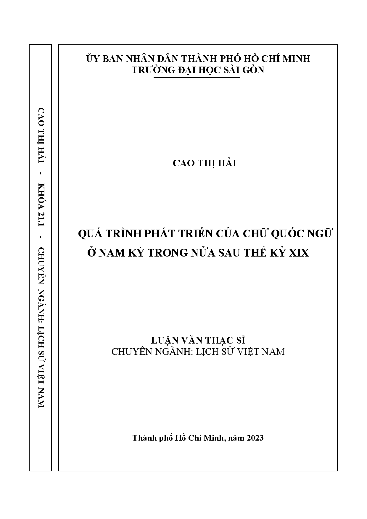 Quá trình phát triển của chữ Quốc ngữ ở Nam Kỳ trong nửa sau thế kỷ XIX