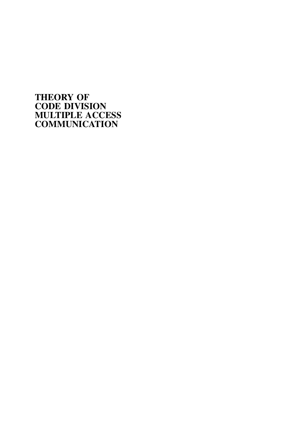 Theory of code division multiple access communication