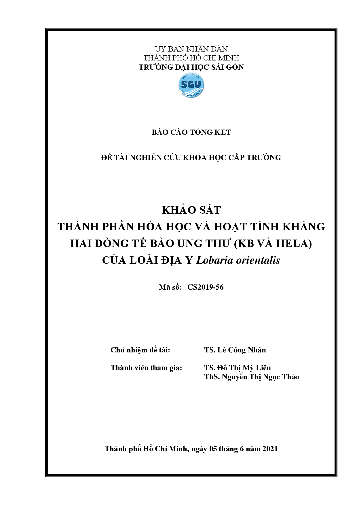 Khảo sát thành phần hóa học và hoạt tính kháng hai dòng tế bào ung thư (KB và Hela) của loài địa y Lobaria orientalis