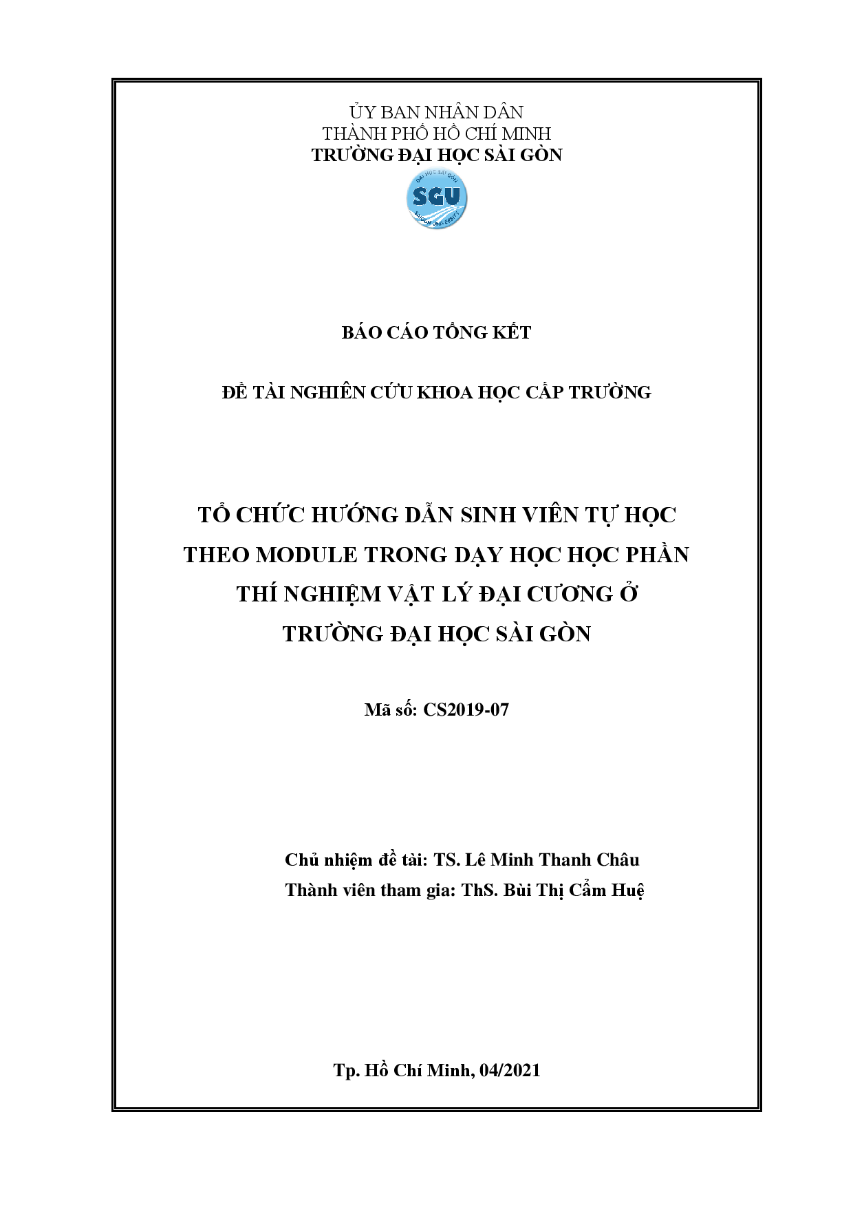 Tổ chức hướng dẫn sinh viên tự học theo module trong dạy học học phần thí nghiệm vật lý đại cương ở trường Đại học Sài Gòn