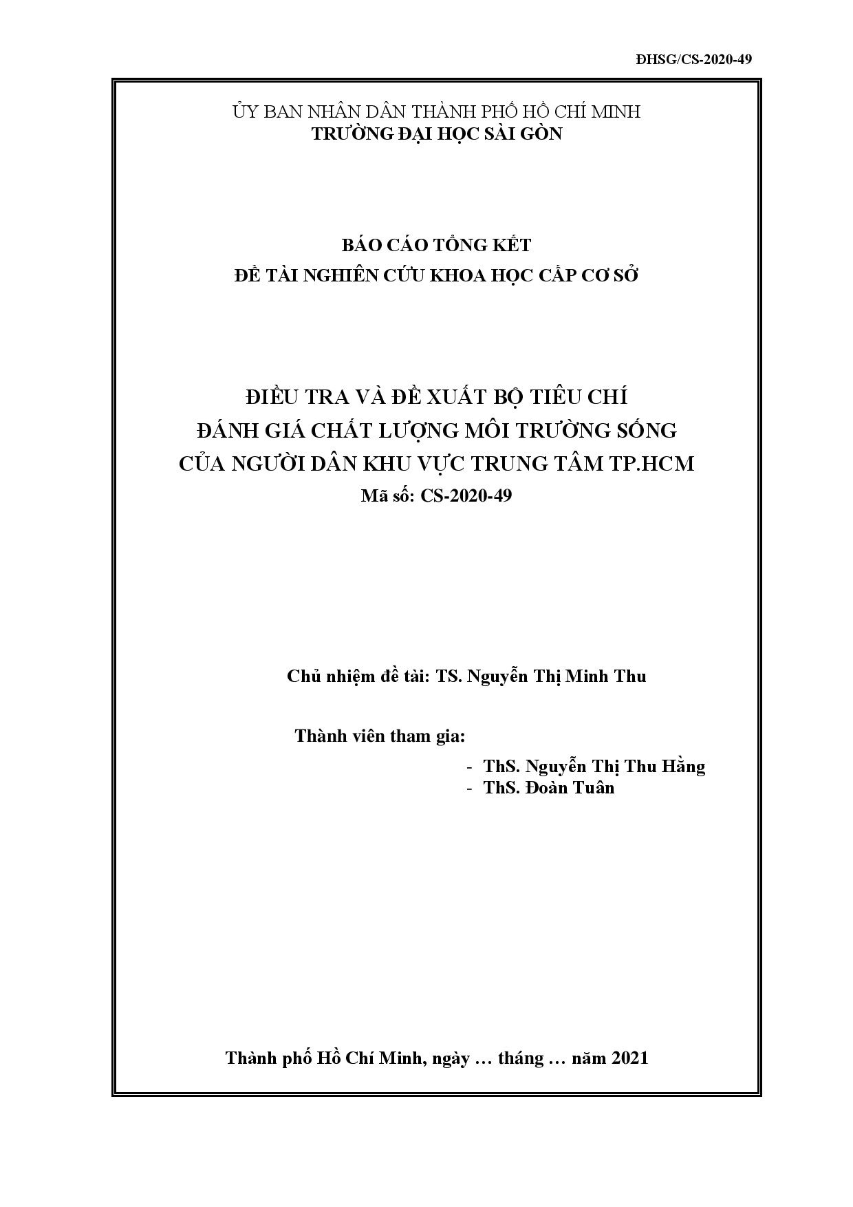 Điều tra và đề xuất bộ tiêu chí đánh giá chất lượng môi trường sống của người dân khu vực Trung tâm TP. HCM