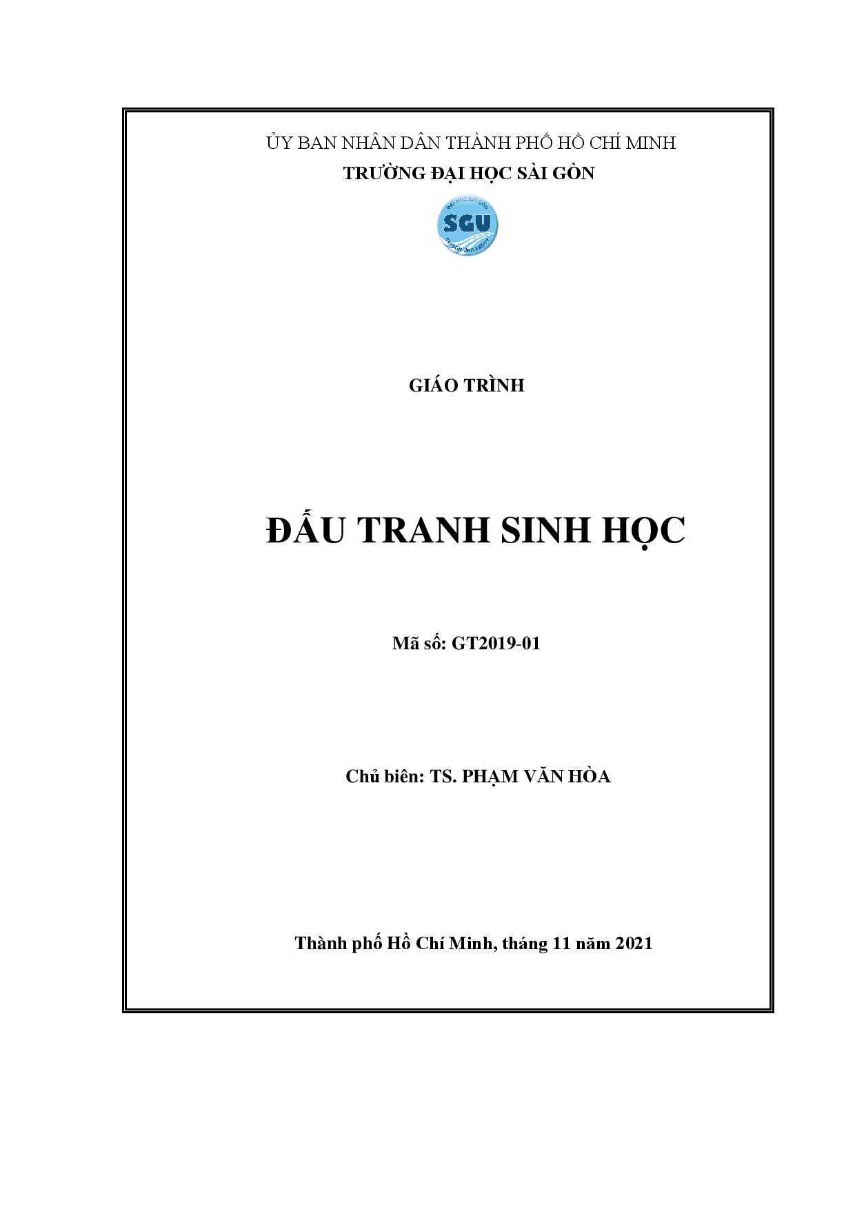 Giáo trình đấu tranh sinh học : Mã số : GT2019 - 01