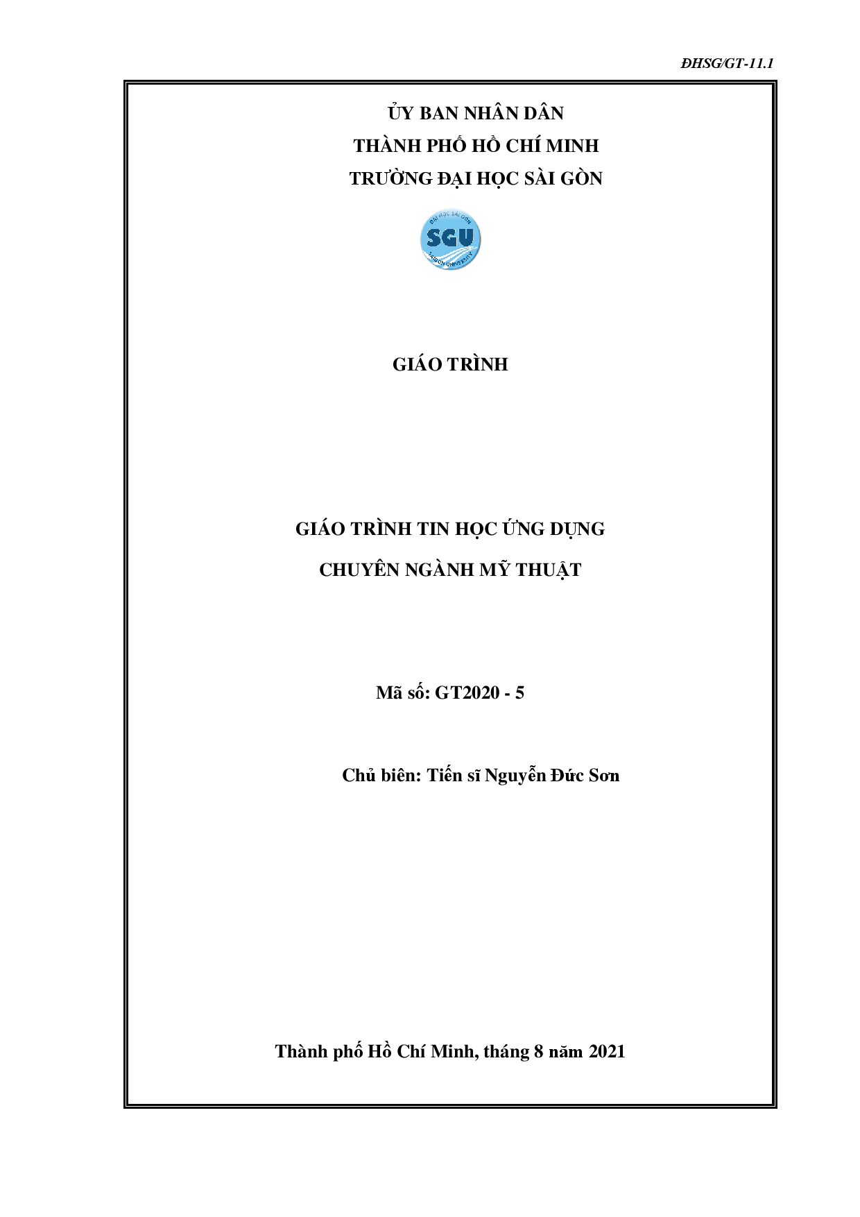 Giáo trình tin học ứng dụng chuyên ngành mỹ thuật : Mã số : GT2020-5