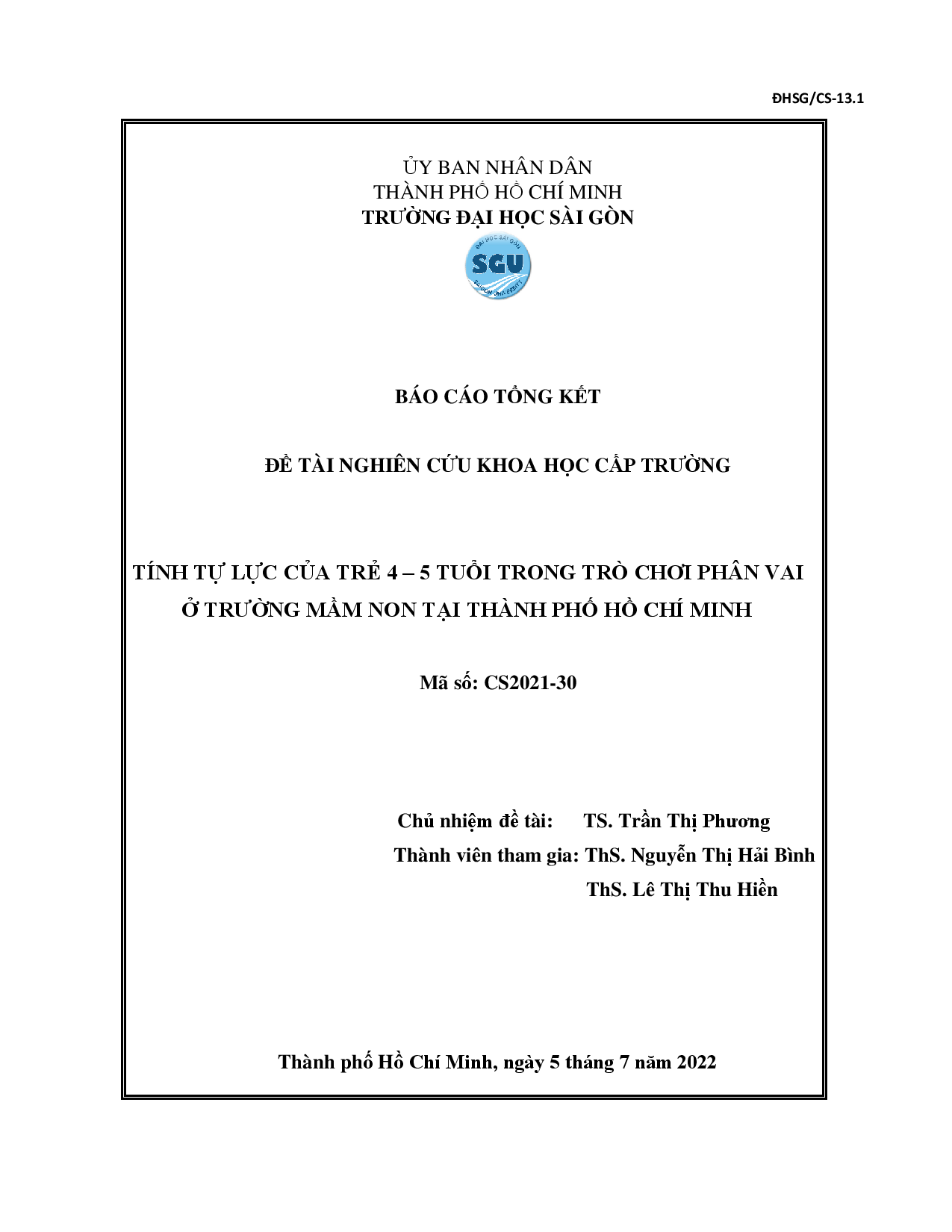 Tính tự lực của trẻ 4-5 tuổi trong trò chơi phân vai ở trường mầm non tại Thành phố Hồ Chí Minh