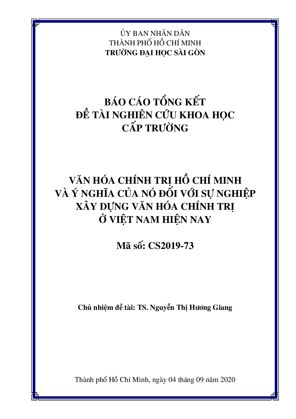 Văn hóa chính trị Hồ Chí Minh và ý nghĩa của nó đối với sự nghiệp xây dựng văn hóa chính trị ở Việt nam hiện nay