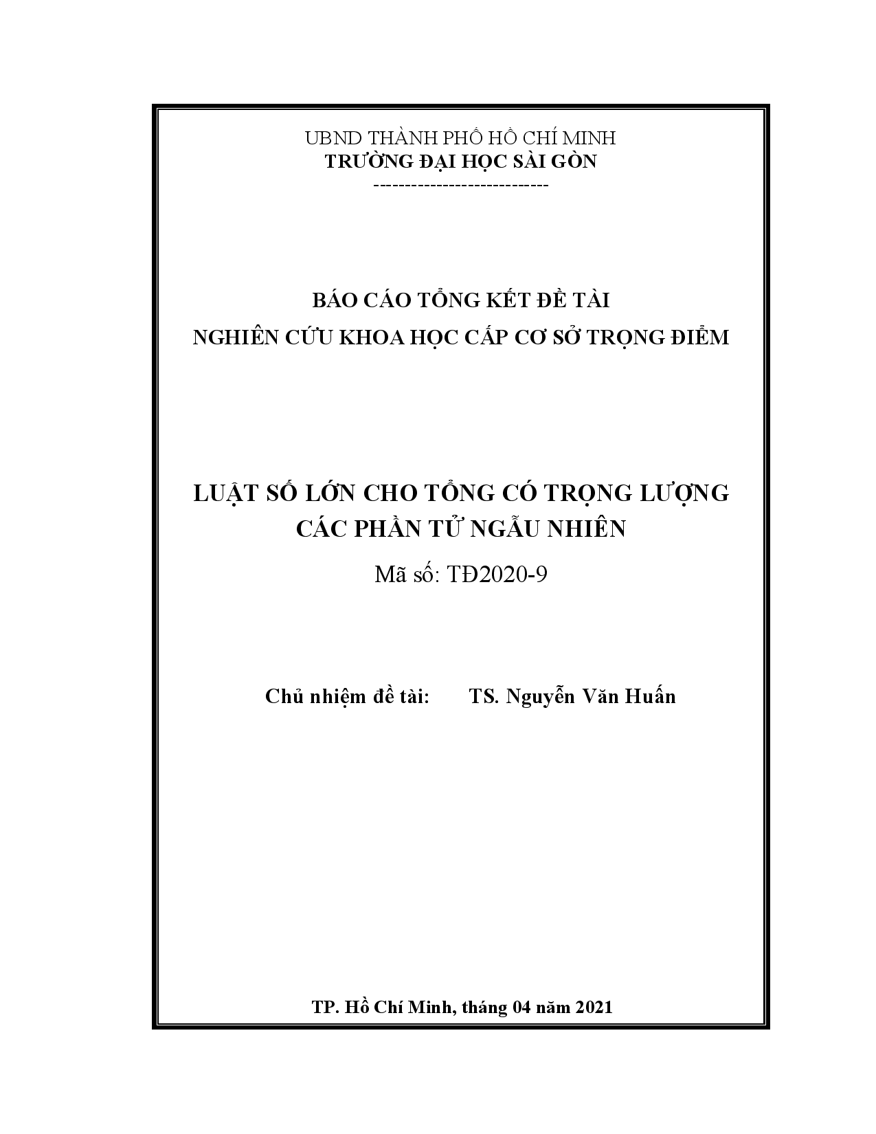 Luật số lớn cho tổng có trọng lượng các phần tử ngẫu nhiên