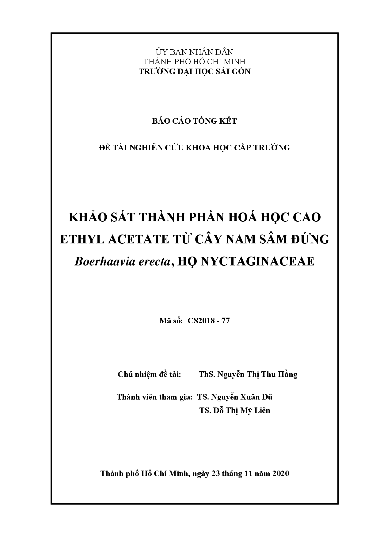 Khảo sát thành phần hóa học cao Ethyl Acetate từ cây nam sâm đứng Boerhaavia erecta, họ Nyctaginaceae