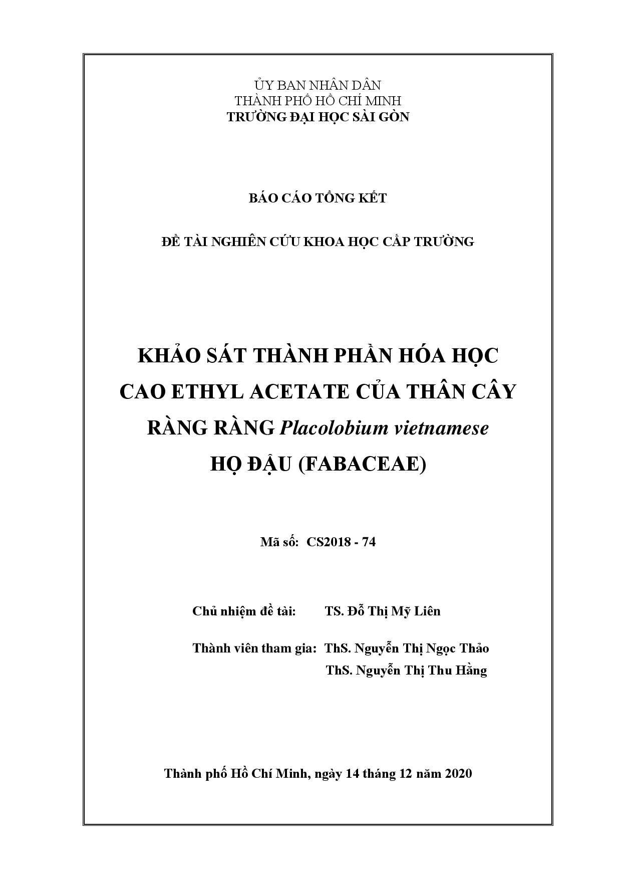 Khảo sát thành phần hóa học cao Ethyl Acetate của thân cây ràng ràng Placolobium vietnamese họ đậu (Fabaceae)