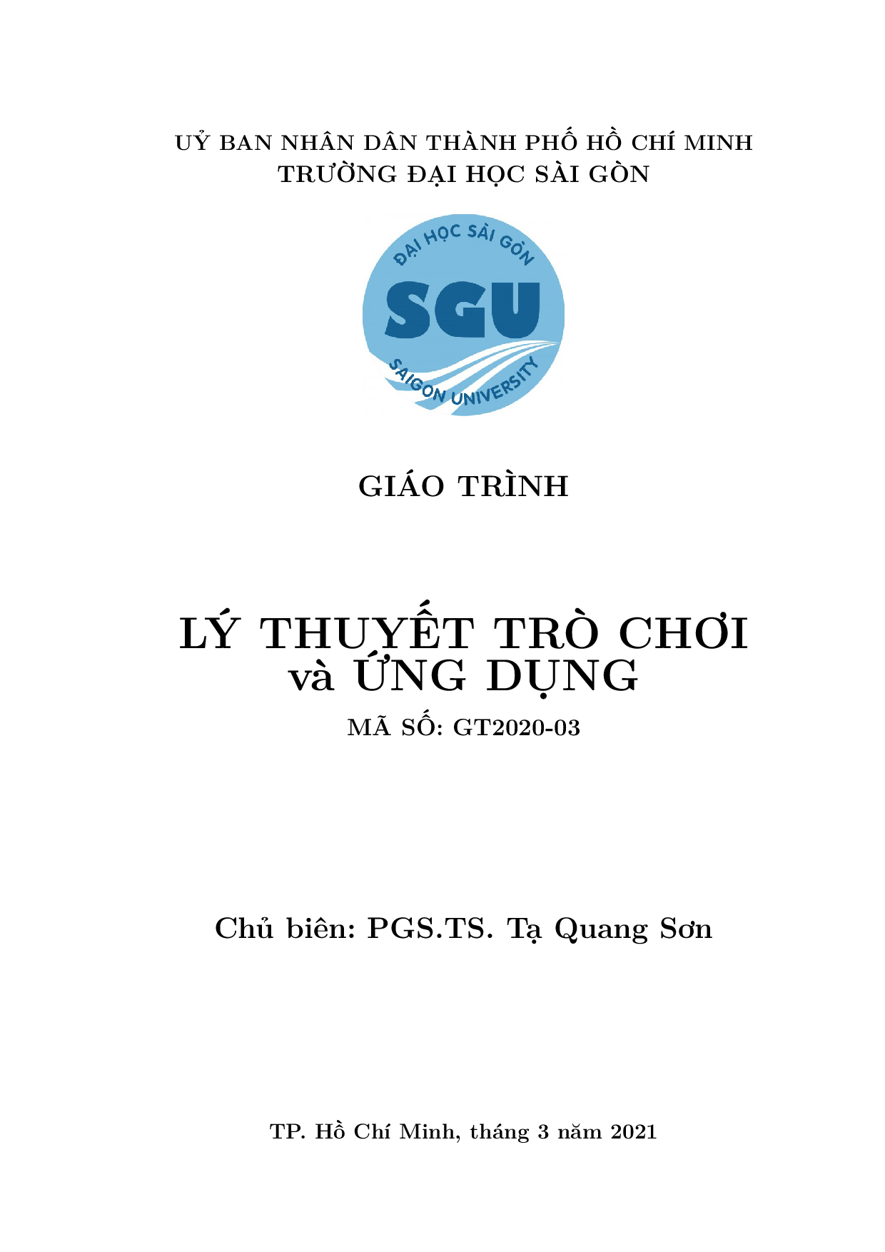 Giáo trình Lý thuyết trò chơi và ứng dụng : Mã số: GT2020 - 03