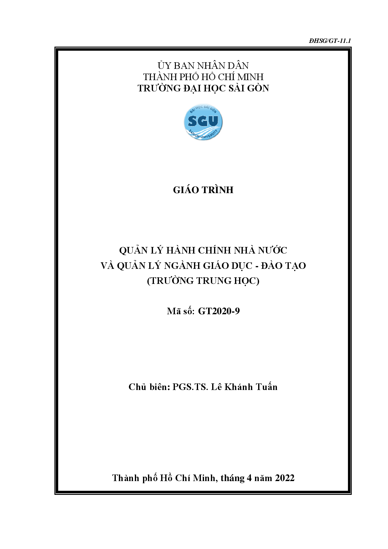 Giáo trình Quản lý hành chính nhà nước và Quản lý Ngành Giáo dục - Đào tạo (Trường Trung học) : Mã số : GT2020-9