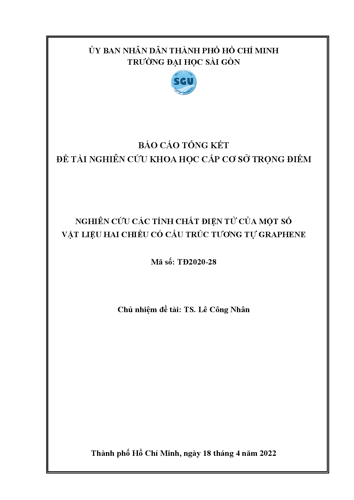 Nghiên cứu các tính chất điện tử của một số vật liệu hai chiều có cấu trúc tương tự Graphene