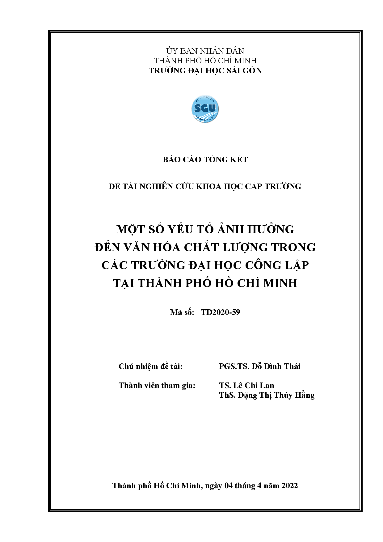 Một số yếu tố ảnh hưởng đến văn hoá chất lượng trong các trường đại học công lập tại Thành phố Hồ Chí Minh