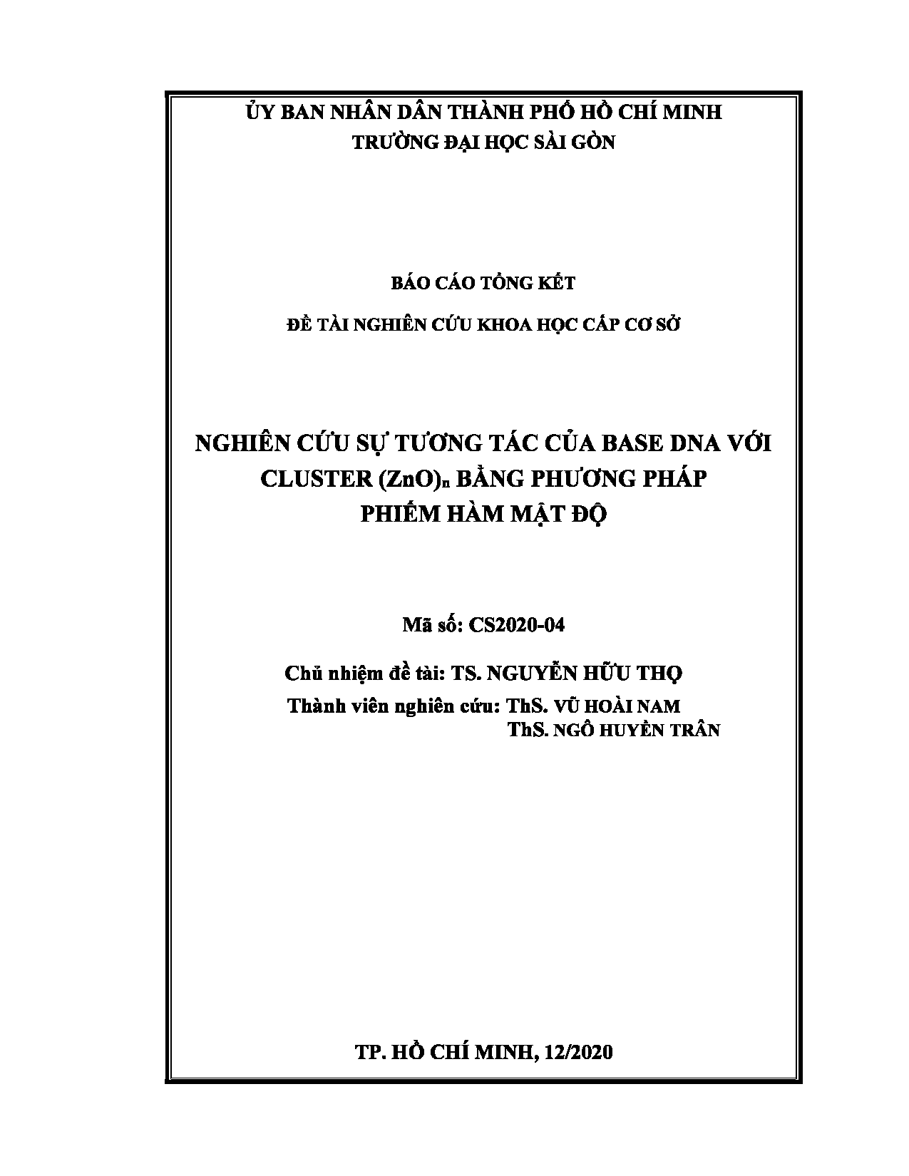 Nghiên cứu sự tương tác của Base DNA với Cluster (ZnO)n bằng phương pháp phiếm hàm mật độ