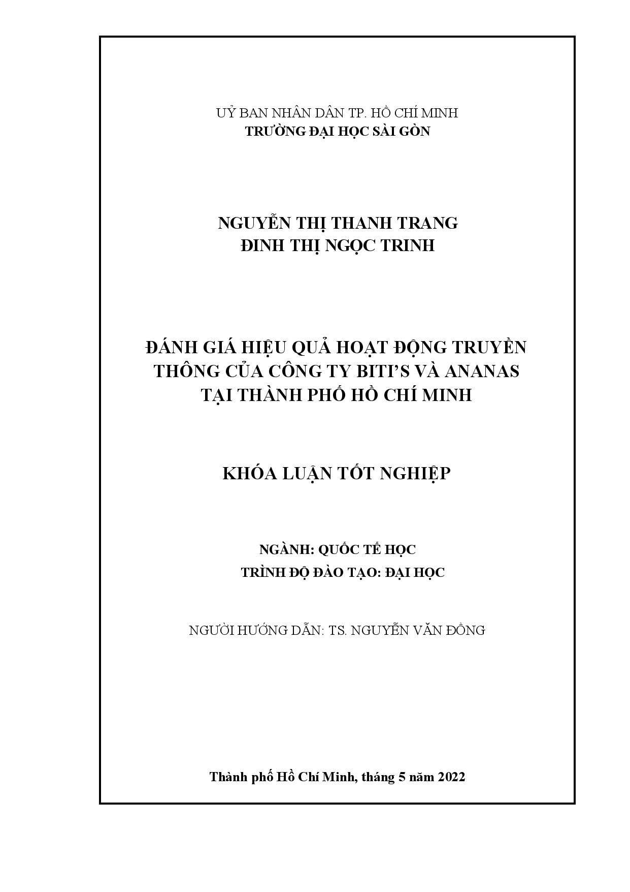 Đánh giá hiệu quả hoạt động truyền thông của công ty Biti's và Ananas tại Thành phố Hồ Chí Minh