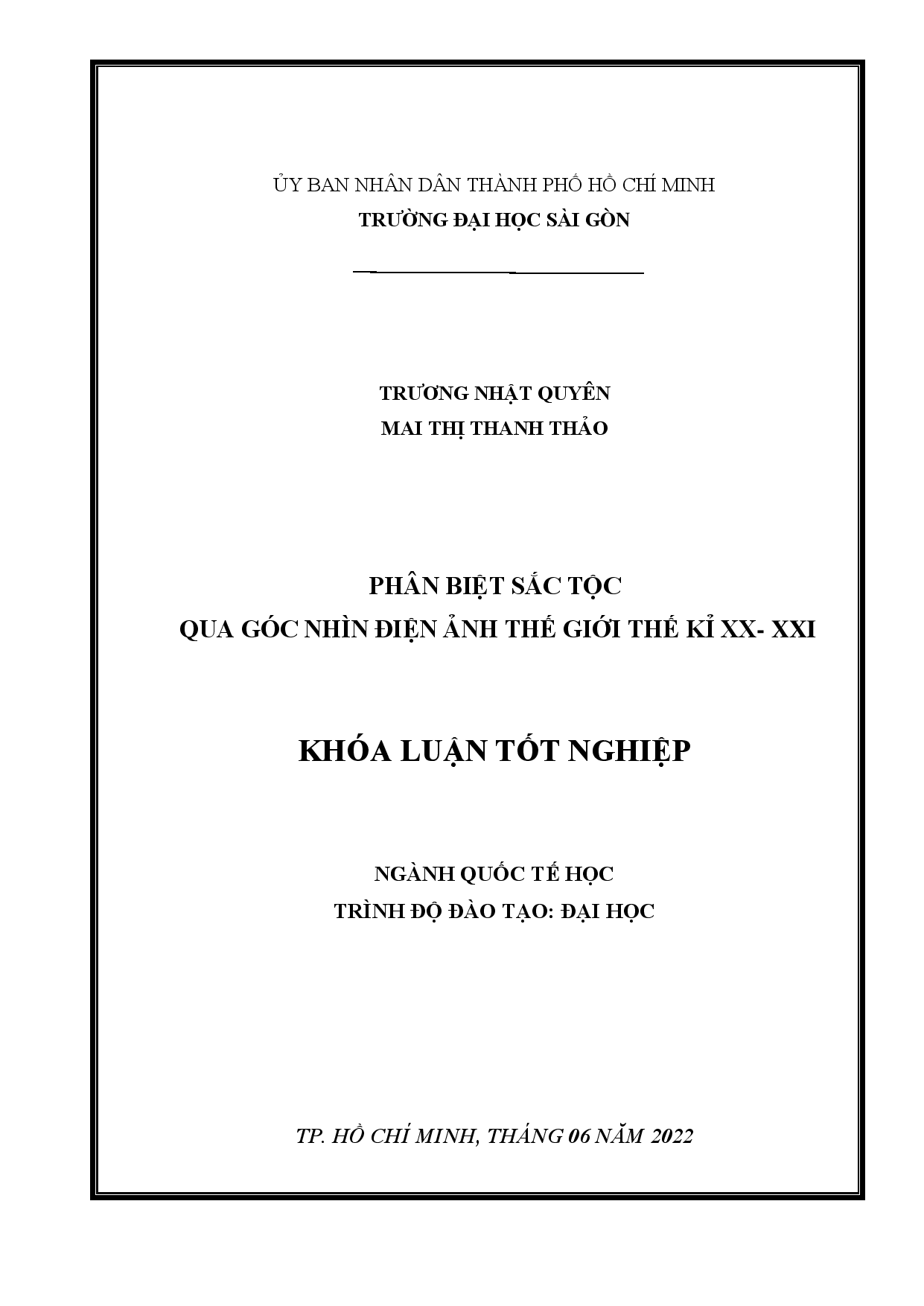 Phân biệt sắc tộc qua góc nhìn điện ảnh thế giới thế kỷ XX -XXI