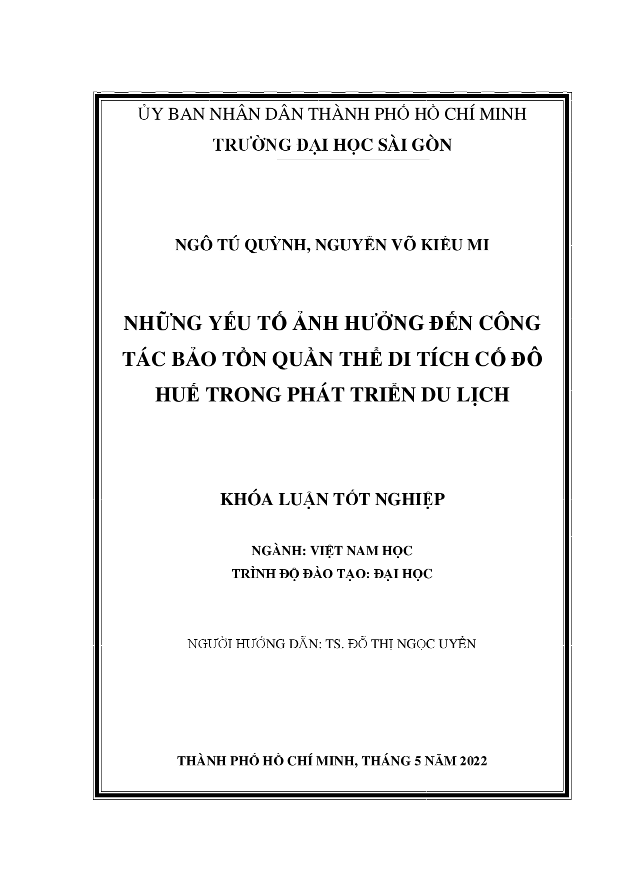 Những yếu tố ảnh hưởng đến công tác bảo tồn quần thể di tích Cố đô Huế trong phát triển du lịch