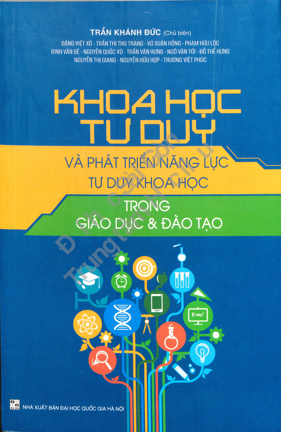 Khoa học tư duy và phát triển năng lực tư duy khoa học trong giáo dục & đào tạo