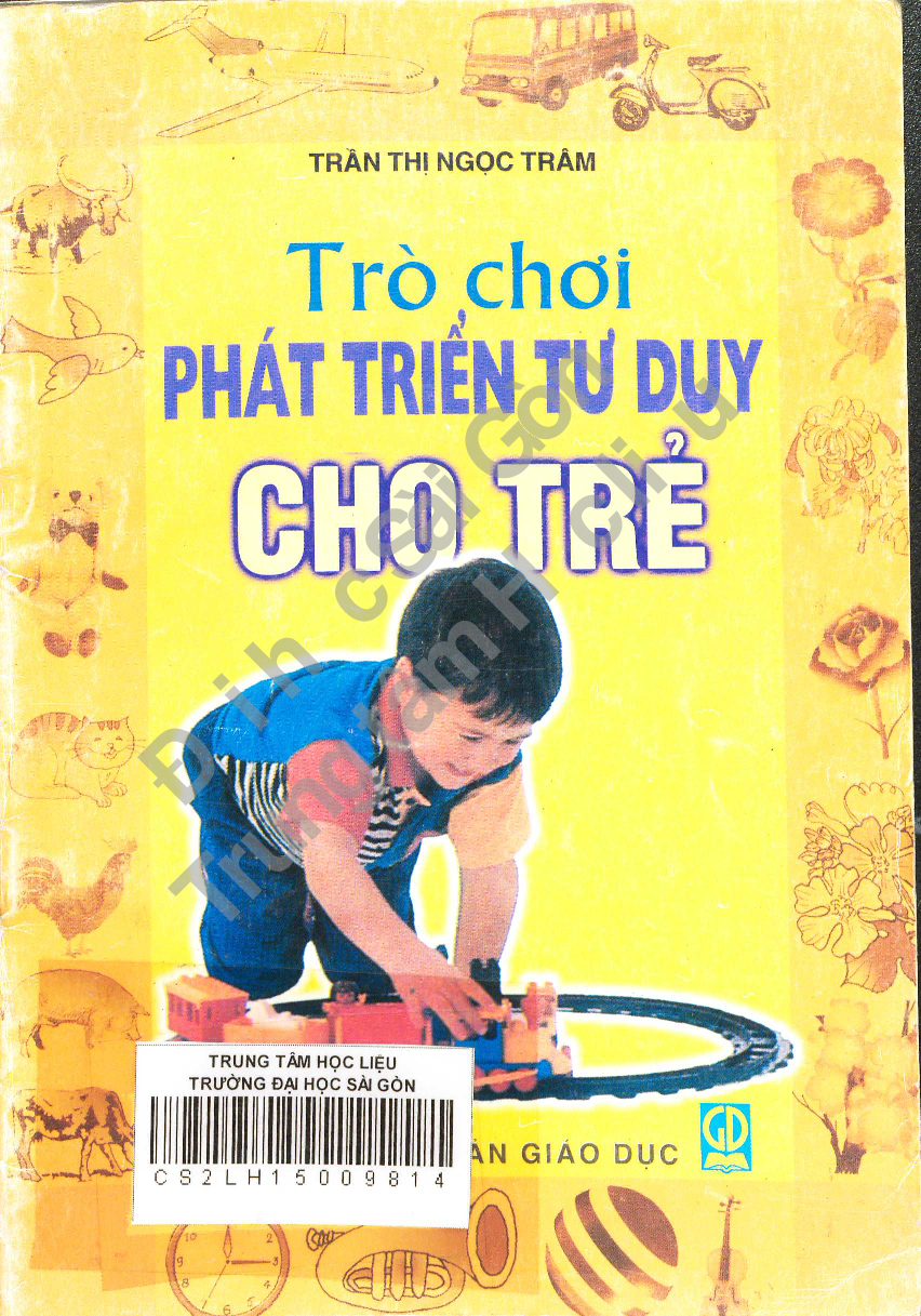 Trò chơi phát triển tư duy cho trẻ