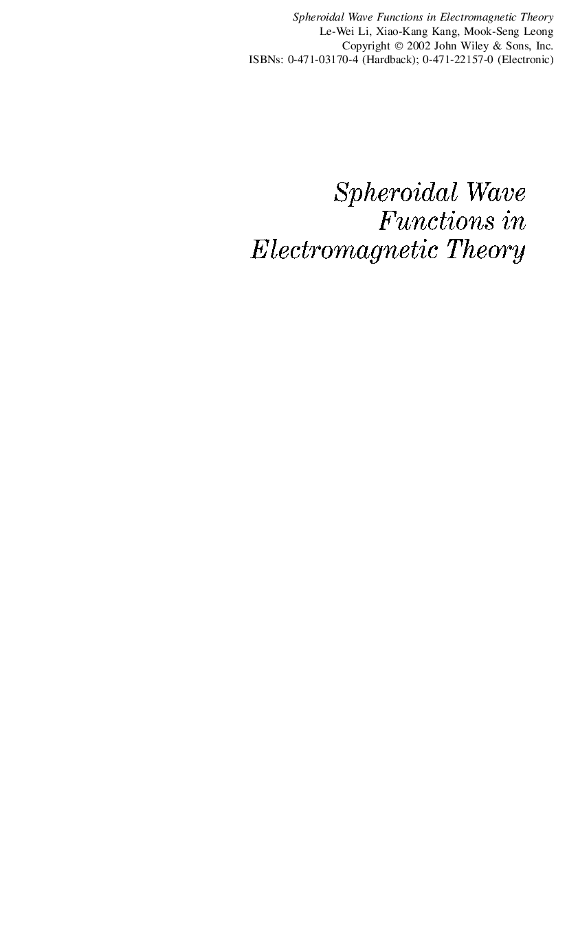 Spheroidal wave functions in electromagnetic theory