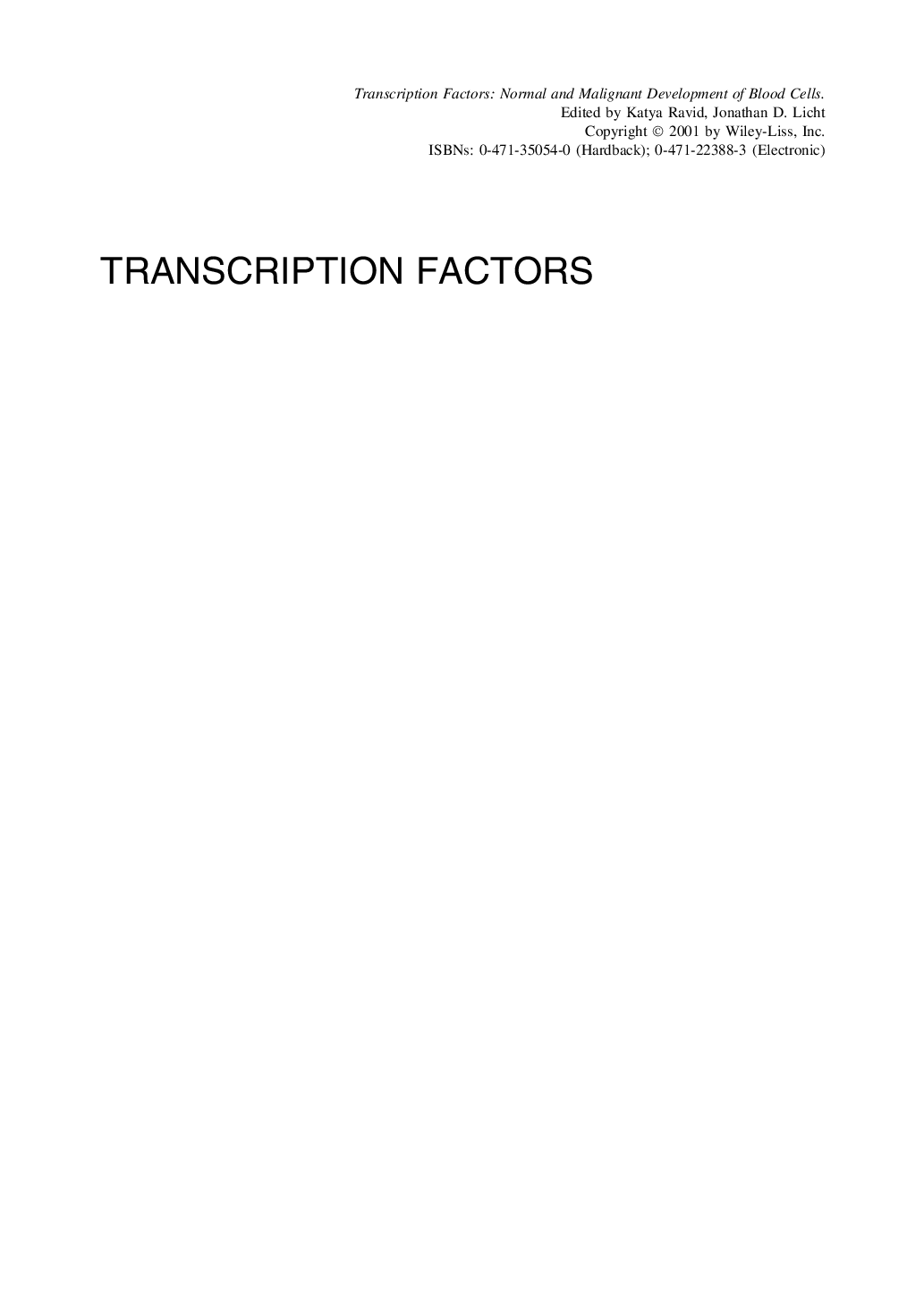 Transcription factors: normal and malignant development of blood cells