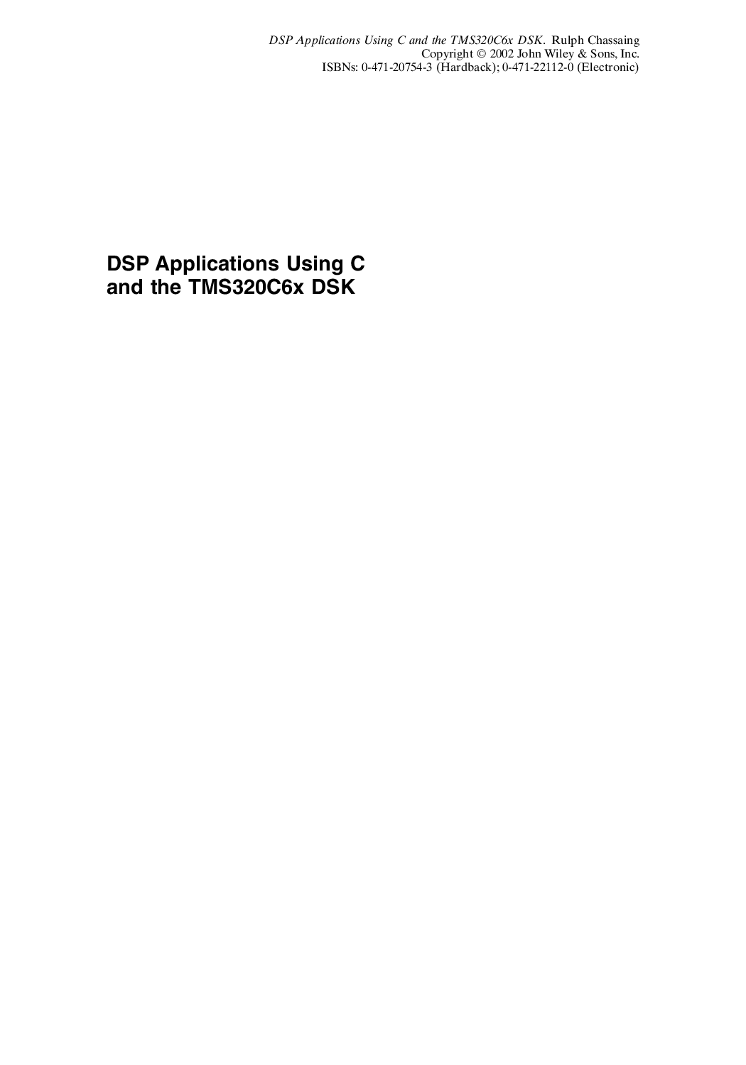 DSP applications using C and the TMS320C6x DSK