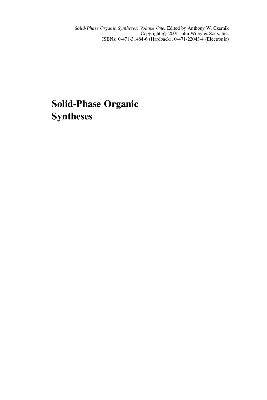 Solid-phase organic syntheses