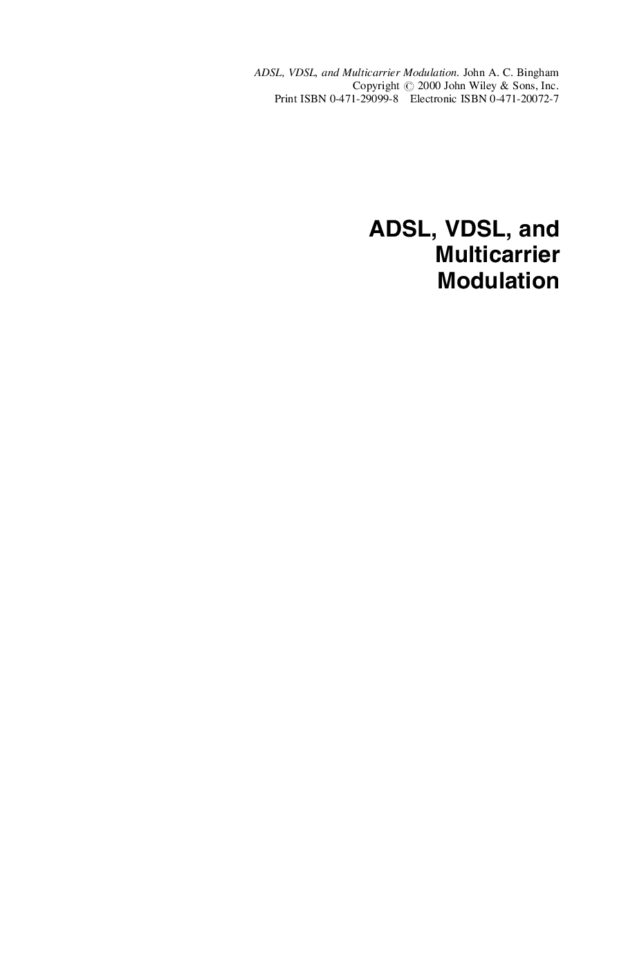 ADSL, VDSL, and multicarrier modulation